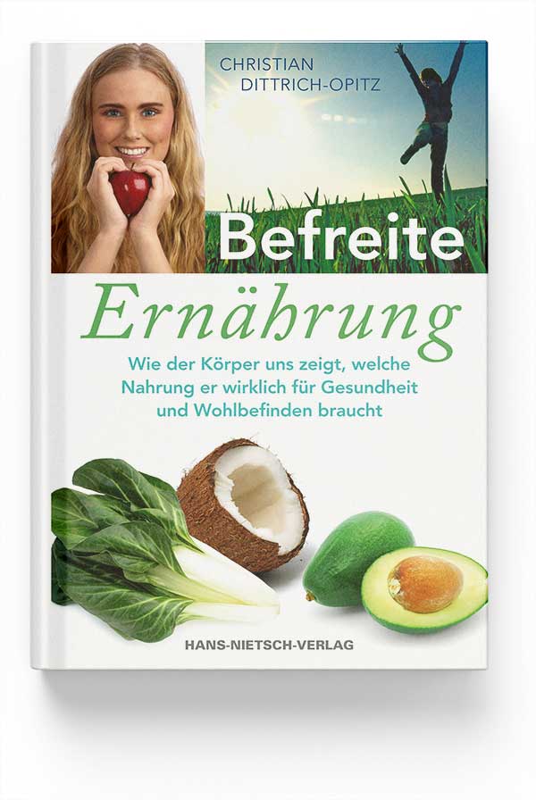Buch „Befreite Ernährung“ von Christian Dittrich-Opitz