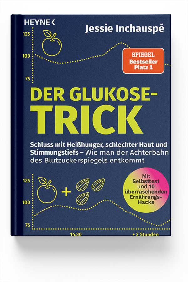 Buch „Der Glukose-Trick“ von Jessie Inchauspé