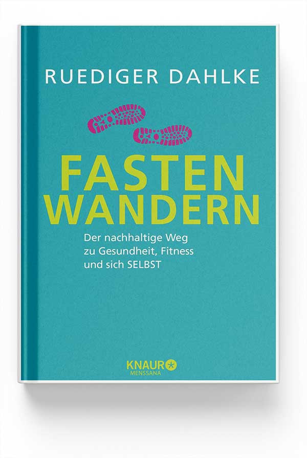 Buch „Fastenwandern“ von Ruediger Dahlke