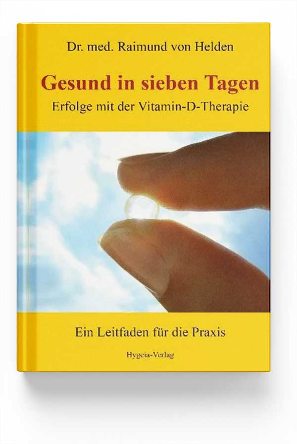 Buch „Gesund in sieben Tagen“ von Dr. med. Raimund von Helden
