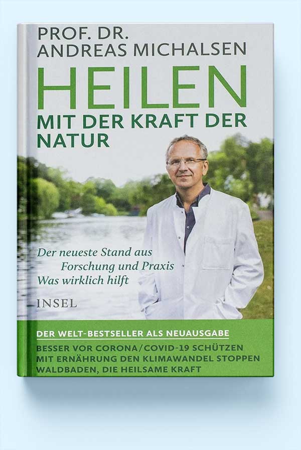 Buch „Heilen mit der Kraft der Natur“ von Prof. Dr. Andreas Michalsen