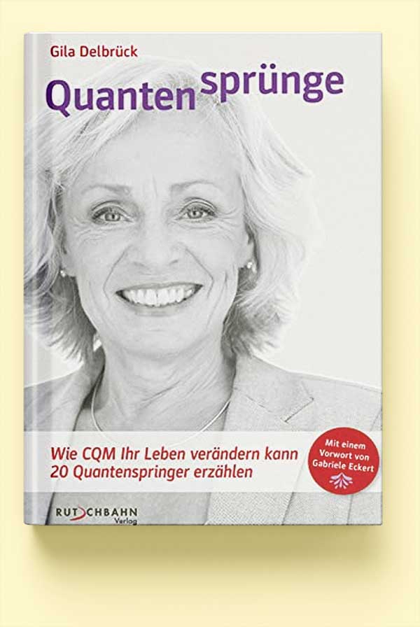 Buch „Quantensprünge“ von Gila Delbrück