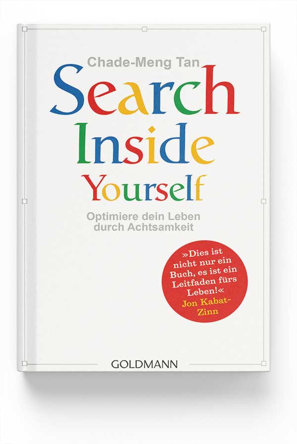 Buch „Search Inside Yourself“ von Chade-Meng Tan