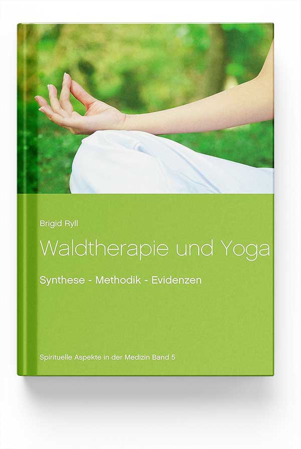 Buch „Waldtherapie und Yoga“ von Brigid Ryll